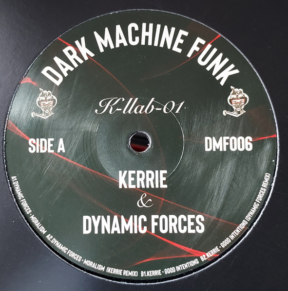 Dynamic Forces & Kerrie - K-llab-01 | Dark Machine Funk (DMF006) - main