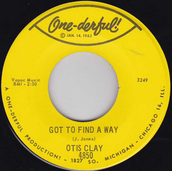 Otis Clay - A Lasting Love / Got To Find A Way | One-derful (4850) - 2