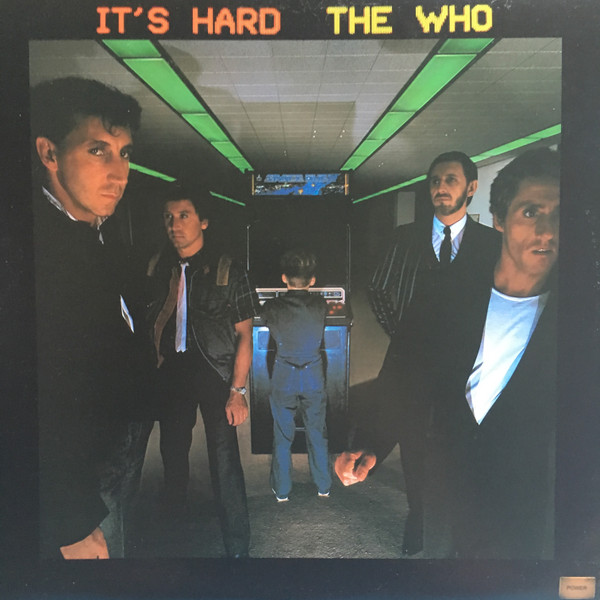 The Who - It's Hard | Warner Bros. Records (92 37311) The Who - It's Hard | Warner Bros. Records (92 37311)
