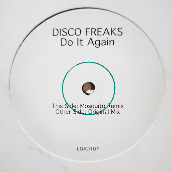 Disco Freaks Ft Shena - Do It Again | Loaded Records (LOAD107)