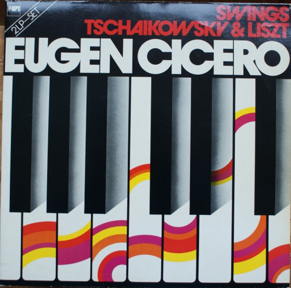 Eugen Cicero - Swings Tschaikowsy & Liszt | MPS Records (0088.039)
