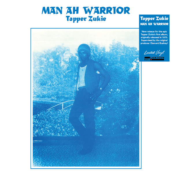 Tapper Zukie - Man Ah Warrior | Lantern Rec. (LANR027)