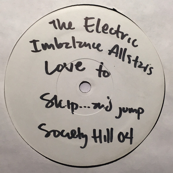 The Electric Imbalance Allstars - Love To Skip... And Jump! | Society Hill Recordings (SHR 004)