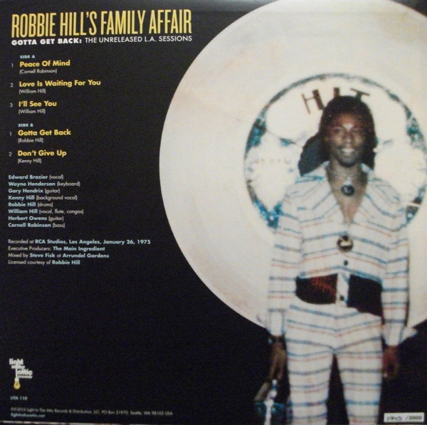Robbie Hill's Family Affair - Gotta Get Back : The Unreleased L.A. Sessions LP | Light In The Attic (LITA 110) - 4
