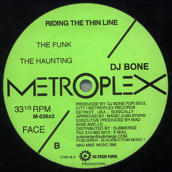 DJ Bone - Riding The Thin Line | Metroplex (M-036) - 2