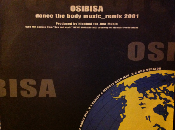 Osibisa - Dance The Body Music (Remix 2001) | Just Music (JUST L 002)