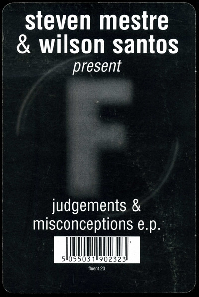 Steven Mestre & Wilson Santos - Judgements & Misconceptions E.P. | Fluential (fluent 23) - 4