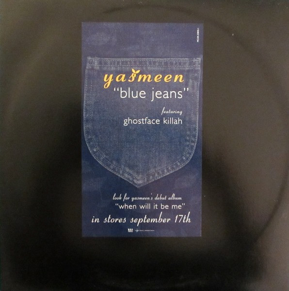 Yasmeen Feat. Ghostface Killah - Blue Jeans | MCA Records (MCAR-25842-1)