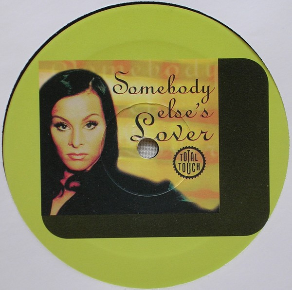 Total Touch - Somebody Else's Lover (Exclusive Italian Remixes) | Do It Yourself (DIY 9701) - 4 Total Touch - Somebody Else's Lover (Exclusive Italian Remixes) | Do It Yourself (DIY 9701) - 4