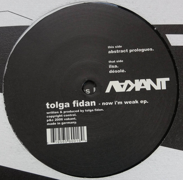 Tolga Fidan - Now I'm Weak EP | Vakant (VA 009) - main