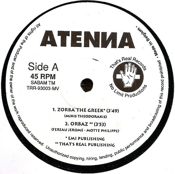 Atenna - Zorba The Greek | That's Real Records (TRR-93003-MV) - 2