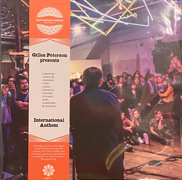Gilles Peterson - Gilles Peterson Presents International Anthem | International Anthem Recording Company (IARC0100)