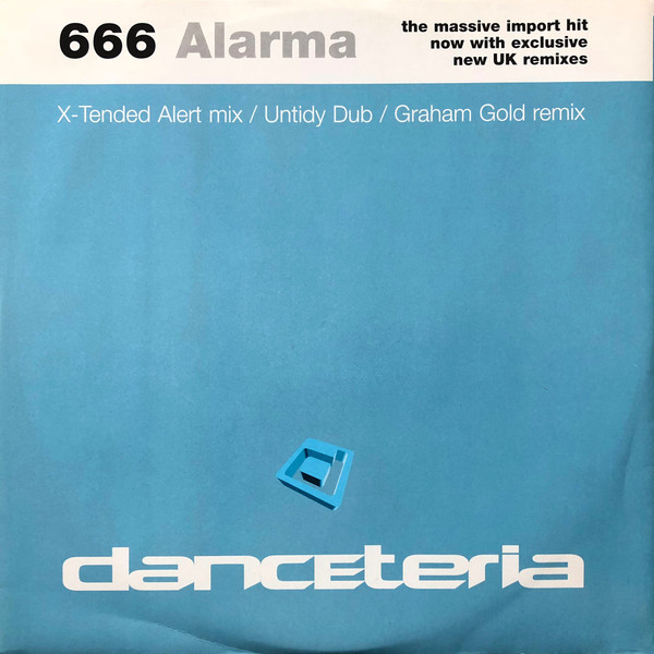 666 - Alarma | Danceteria Records (12 DAN 001) - main