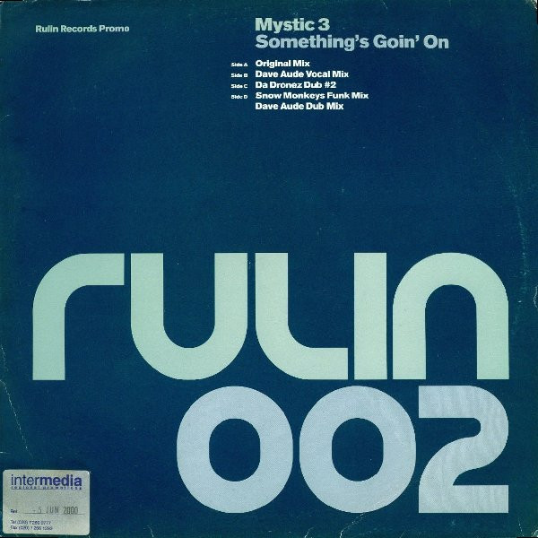 Mystic 3 - Something's Goin' On | Rulin Records (RULINDP2)
