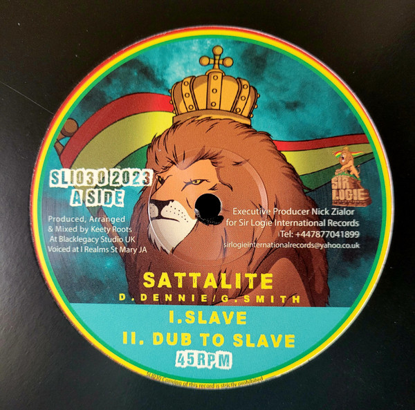 Sattallite/Aba Ariginal - Slave/Road to Freedom | Sir Logie International Records (SLI030)