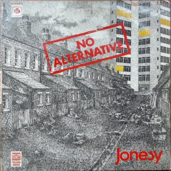 Jonesy - No Alternative | Pye Records (LDM. 30179) - main