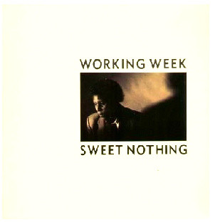 Working Week - Sweet Nothing | Virgin (VS 759 12)
