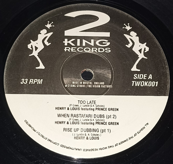 Henry & Louis Featuring Prince Green - Too Late / Wi Waan Go Home | 2Kings Records (TWOK 001)