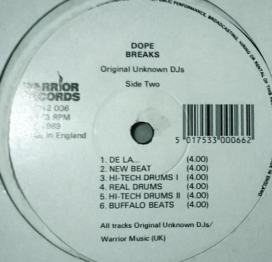 Original Unknown DJs - Dope Breaks | Warrior Records (WRR12 006)
