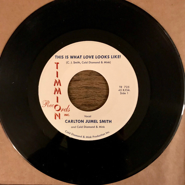 C.J. Smith And Cold Diamond & Mink - This Is What Love Looks Like! | Timmion Records (TR 725) - 3