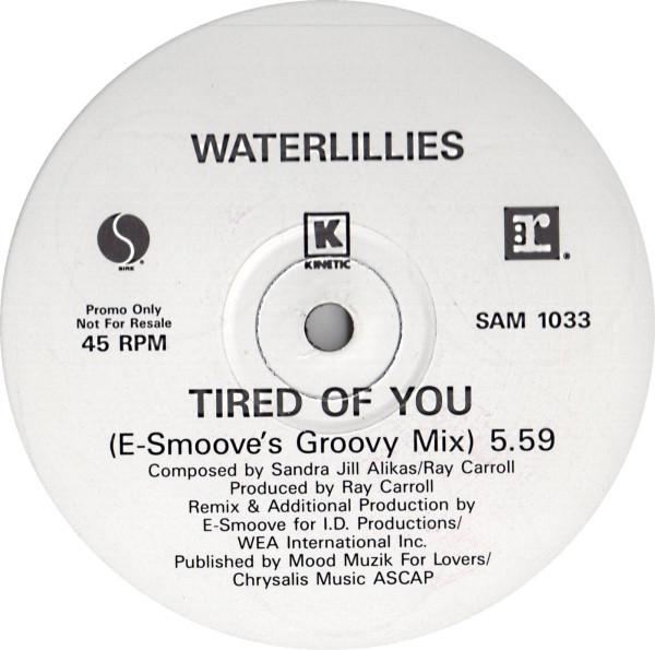 Waterlillies - Tired Of You | Sire (SAM 1033) - main