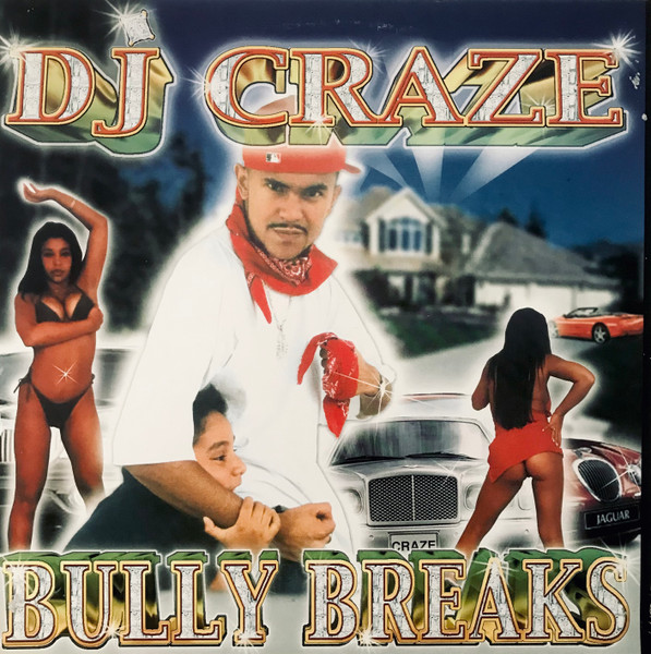 DJ Craze - Bully Breaks | Ammo Records (AM-02) - main