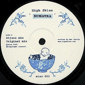 High Skies - Sumatra | Miso (MISO 003)