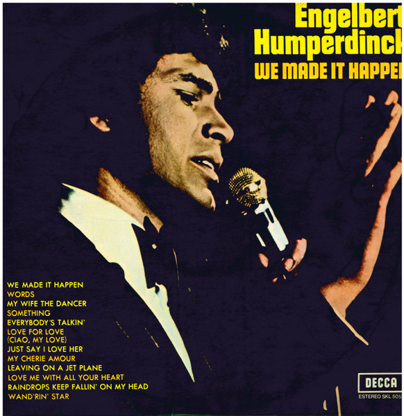 Engelbert Humperdinck - We Made It Happen | Decca (SKL 5054) - main