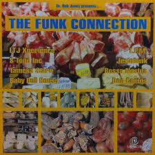Dr. Bob Jones - The Funk Connection | La Pazza International (PAZ 802 LP) - main