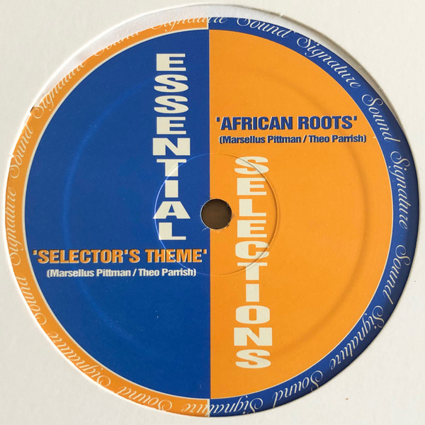 Marcellus Pittman / Theo Parrish - Essential Selections Vol. 1 | Sound Signature (SS007) - 2