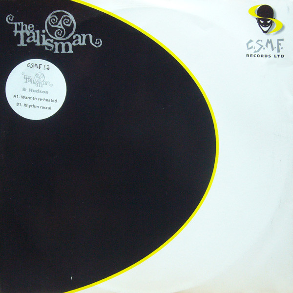 Talisman & Hudson - Warmth Re-Heated / Rhythm Rascal | C.S.M.F. Records (C.S.M.F. 12) - main Talisman & Hudson - Warmth Re-Heated / Rhythm Rascal | C.S.M.F. Records (C.S.M.F. 12) - main