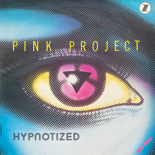 Pink Project - Hypnotized | Zanza Records (ZR 0135)