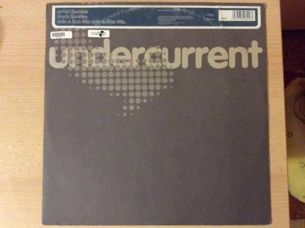 Sunrise - Sunrise | Undercurrent Recordings (unc12015)
