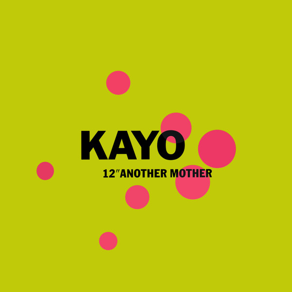 Kayo - Another Mother | SweMix Records (SWET 22)