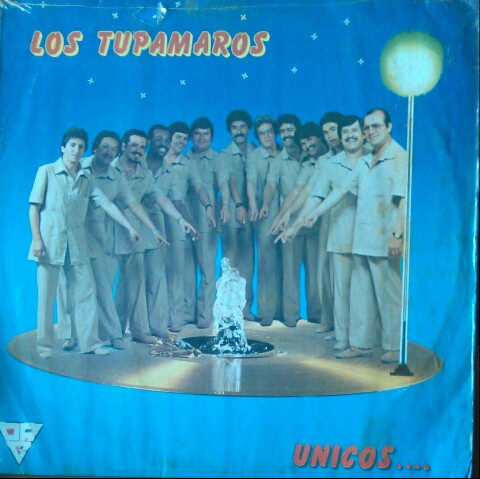 Los Tupamaros - Unicos | Orbe (OBS-E 25333)