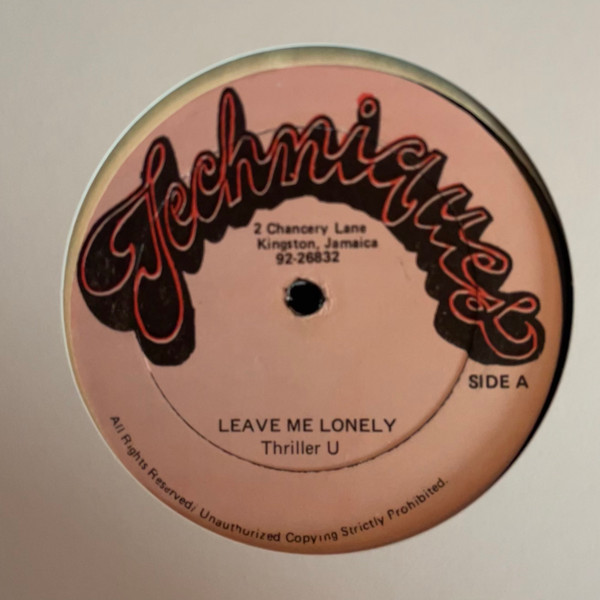 Thriller U - Leave Me Lonely | Techniques (none)