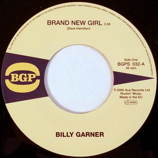 Sugar Billy Garner - Brand New Girl / I Got Some Part 1 | BGP Records (BGPS 032) - main Sugar Billy Garner - Brand New Girl / I Got Some Part 1 | BGP Records (BGPS 032) - main