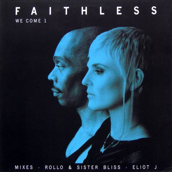 Faithless - We Come 1 | Cheeky Records (74321 850841) - main Faithless - We Come 1 | Cheeky Records (74321 850841) - main