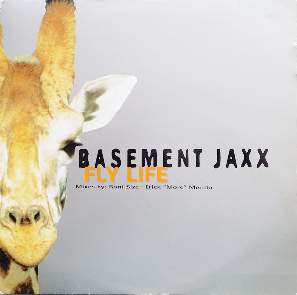 Basement Jaxx - Fly Life | Multiply Records (12MULTY21)