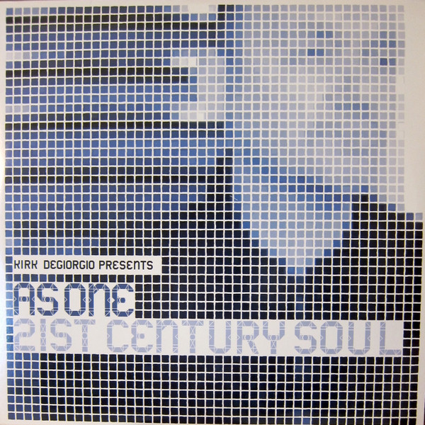 Kirk Degiorgio Presents As One - 21st Century Soul | Ubiquity (URLP091)