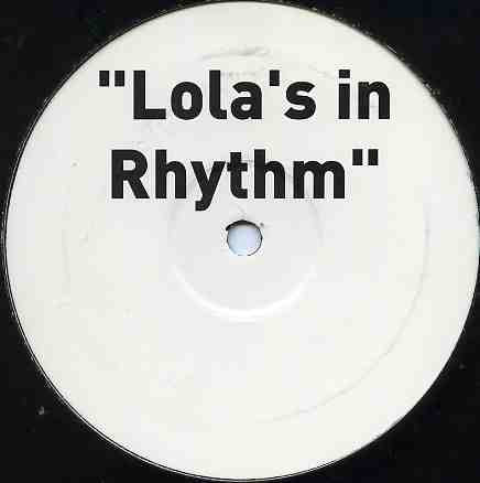 Shapeshifters vs. Brothers In Rhythm - Lola's In Rhythm | Not On Label (Shapeshifters) (LOLA 001)