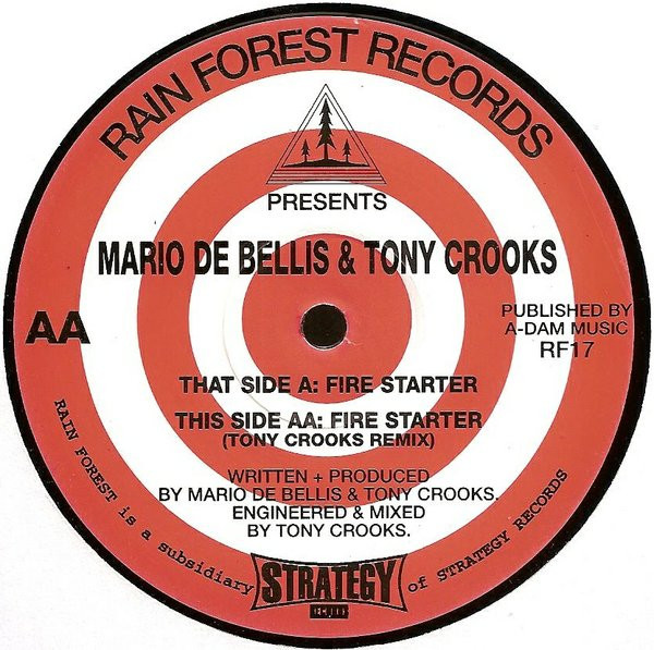 Mario De Bellis & Tony Crooks - Fire Starter | Rain Forest Records (RF17)