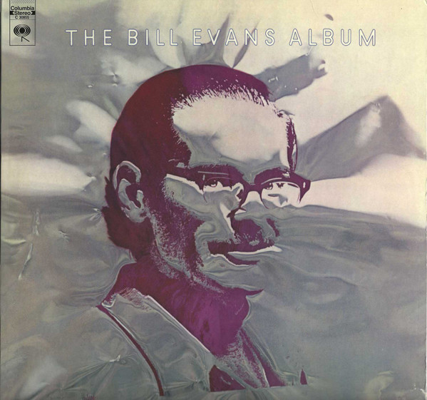 Bill Evans - The Bill Evans Album | Columbia (C 30855) - main
