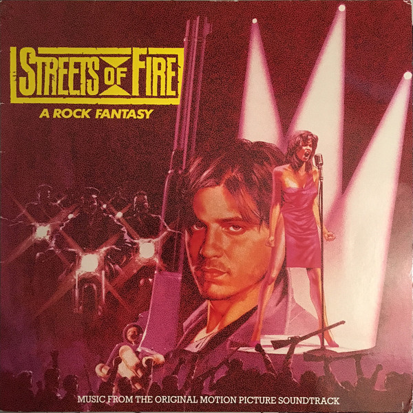 Various - Streets Of Fire - Music From The Original Motion Picture Soundtrack | MCA Records (250 825-1) Various - Streets Of Fire - Music From The Original Motion Picture Soundtrack | MCA Records (250 825-1)