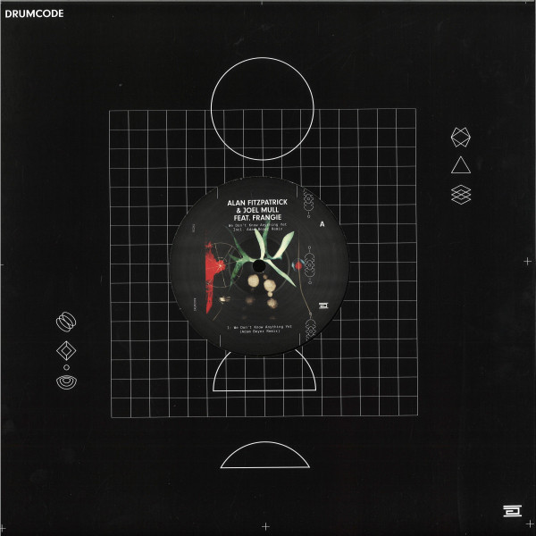 Alan Fitzpatrick & Joel Mull Feat. Frangie - We Don't Know Anything Yet | Drumcode (DC241) - main