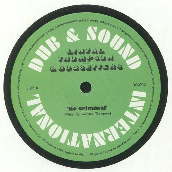 Linval Thompson & Dubsetters - No Criminal | Dub & Sound International (DSI-002)