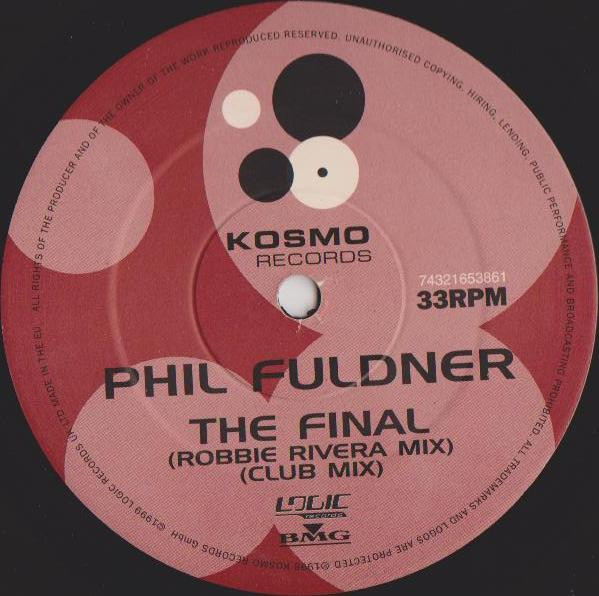 Phil Fuldner - The Final | Logic Records (74321 65386 1) - 2 Phil Fuldner - The Final | Logic Records (74321 65386 1) - 2