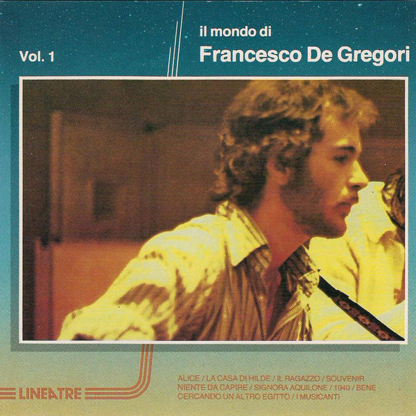 Francesco De Gregori - Il Mondo Di Francesco De Gregori Vol. 1 | RCA (CL 74395) - main