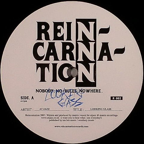 Atjazz - Looking Glass | Reincarnation (R 003)