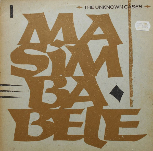 The Unknown Cases - Masimba Bele | Rough Trade (OC 04 T) The Unknown Cases - Masimba Bele | Rough Trade (OC 04 T)